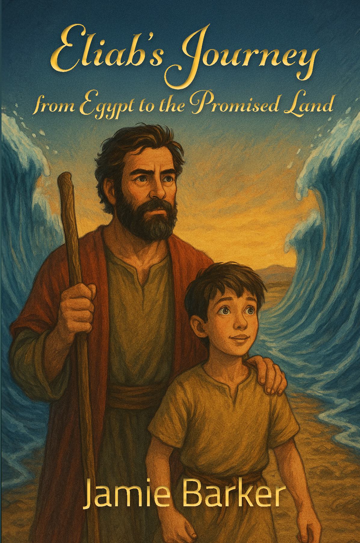 Eliab's Journey: From Egypt to the Promised Land